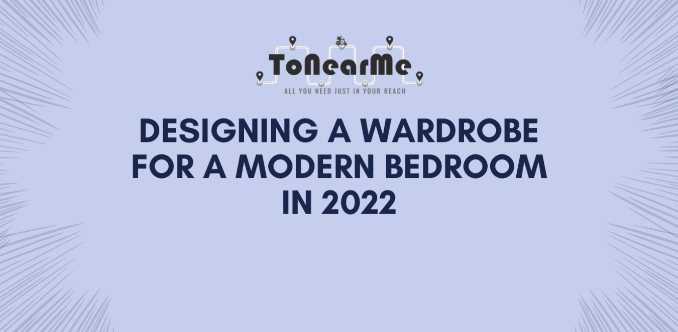 Designing A Wardrobe For A Modern Bedroom In 2022